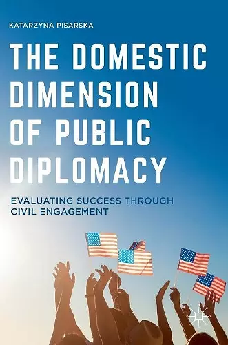 The Domestic Dimension of Public Diplomacy cover