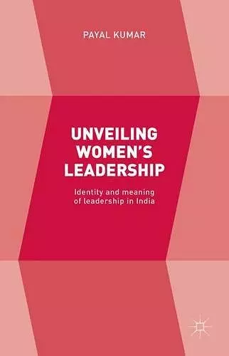 Unveiling Women’s Leadership cover