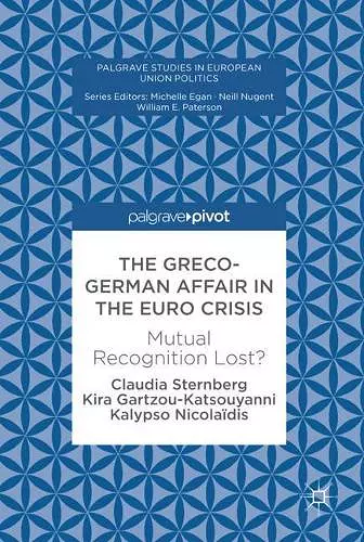 The Greco-German Affair in the Euro Crisis cover