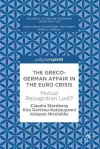 The Greco-German Affair in the Euro Crisis cover