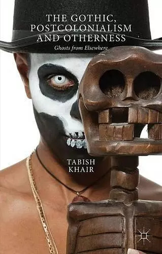 The Gothic, Postcolonialism and Otherness cover