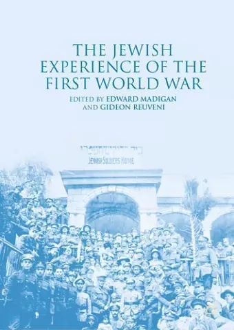 The Jewish Experience of the First World War cover