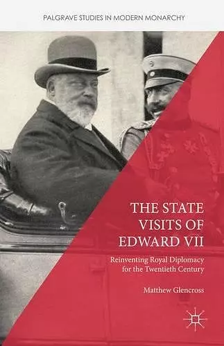 The State Visits of Edward VII cover