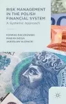 Risk Management in the Polish Financial System cover