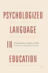 Psychologized Language in Education cover