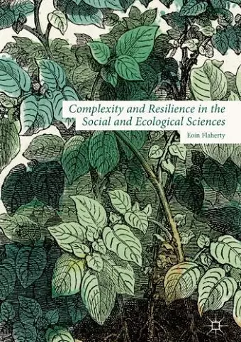 Complexity and Resilience in the Social and Ecological Sciences cover