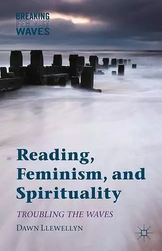 Reading, Feminism, and Spirituality cover