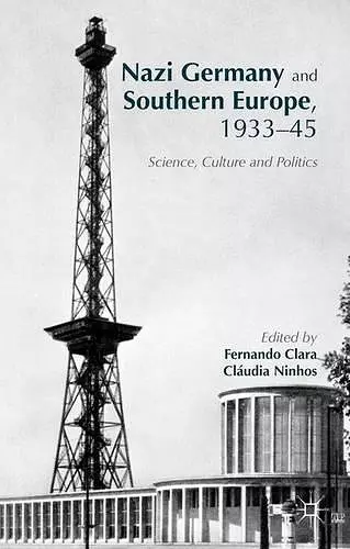 Nazi Germany and Southern Europe, 1933-45 cover