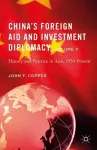 China’s Foreign Aid and Investment Diplomacy, Volume II cover