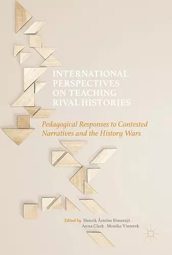 International Perspectives on Teaching Rival Histories cover