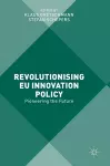 Revolutionising EU Innovation Policy cover