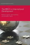 The BRICS in International Development cover