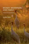 Money, Migration, and Family cover