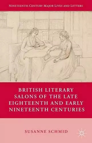 British Literary Salons of the Late Eighteenth and Early Nineteenth Centuries cover