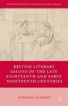 British Literary Salons of the Late Eighteenth and Early Nineteenth Centuries cover
