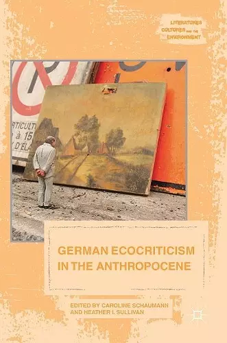 German Ecocriticism in the Anthropocene cover