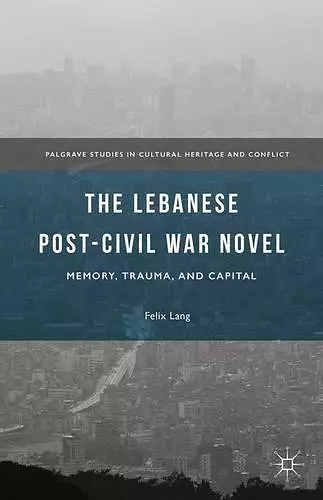 The Lebanese Post-Civil War Novel cover