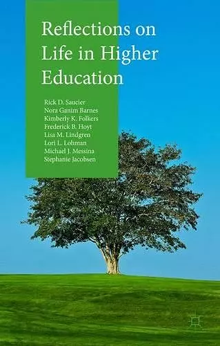 Reflections on Life in Higher Education cover