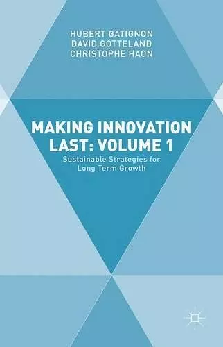 Making Innovation Last: Volume 1 cover