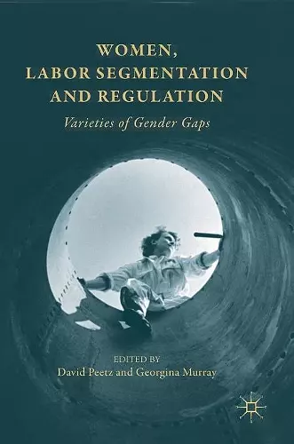 Women, Labor Segmentation and Regulation cover