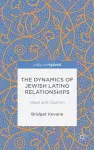 The Dynamics of Jewish Latino Relationships cover