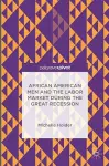African American Men and the Labor Market during the Great Recession cover