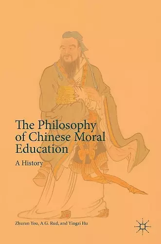 The Philosophy of Chinese Moral Education cover