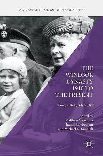 The Windsor Dynasty 1910 to the Present cover