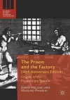 The Prison and the Factory (40th Anniversary Edition) cover