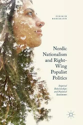 Nordic Nationalism and Right-Wing Populist Politics cover