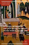 Histories of Medicine and Healing in the Indian Ocean World, Volume One cover