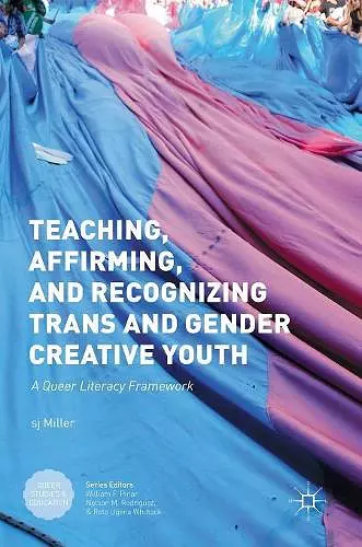 Teaching, Affirming, and Recognizing Trans and Gender Creative Youth cover