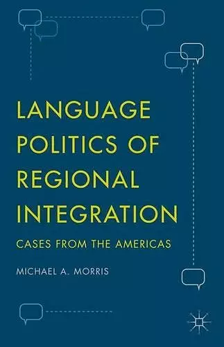 Language Politics of Regional Integration cover