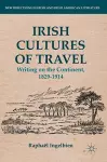 Irish Cultures of Travel cover