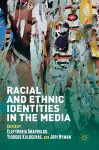 Racial and Ethnic Identities in the Media cover