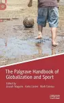 The Palgrave Handbook of Globalization and Sport cover