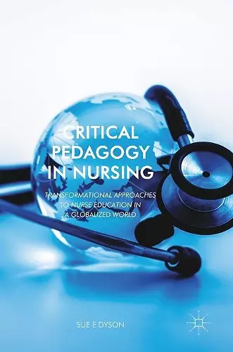 Critical Pedagogy in Nursing cover