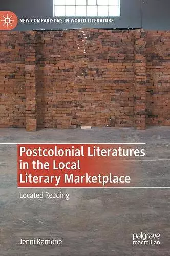 Postcolonial Literatures in the Local Literary Marketplace cover