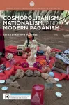 Cosmopolitanism, Nationalism, and Modern Paganism cover