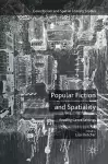 Popular Fiction and Spatiality cover