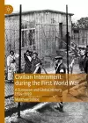 Civilian Internment during the First World War cover