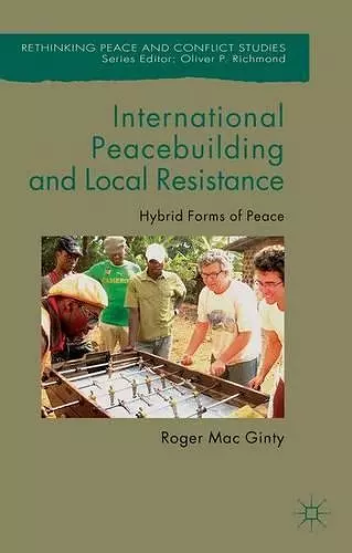 International Peacebuilding and Local Resistance cover