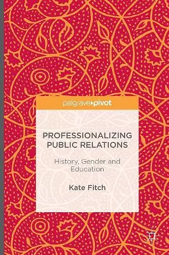 Professionalizing Public Relations cover