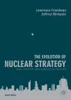 The Evolution of Nuclear Strategy cover