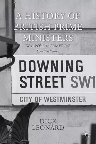 A History of British Prime Ministers (Omnibus Edition) cover