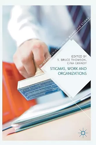 Stigmas, Work and Organizations cover