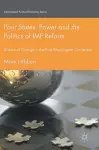 Poor States, Power and the Politics of IMF Reform cover