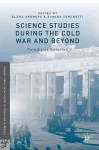 Science Studies during the Cold War and Beyond cover