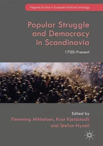 Popular Struggle and Democracy in Scandinavia cover