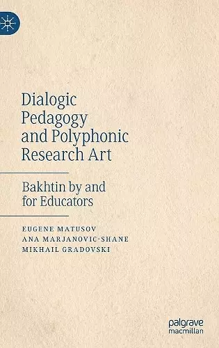 Dialogic Pedagogy and Polyphonic Research Art cover